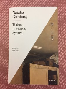 Todos nuestros ayeres de Natalia Ginzburg
