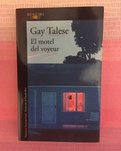 Libro El motel del voyeur de Gay Talese