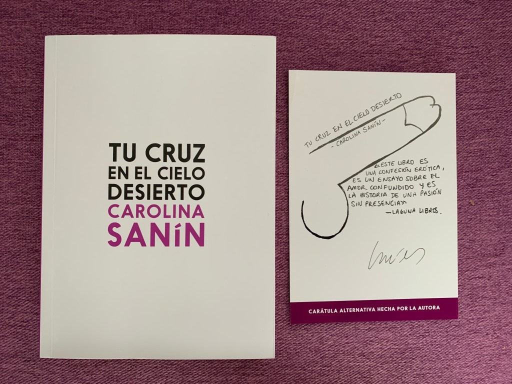 Libro Tu cruz en el cielo desierto de Carolina Sanín