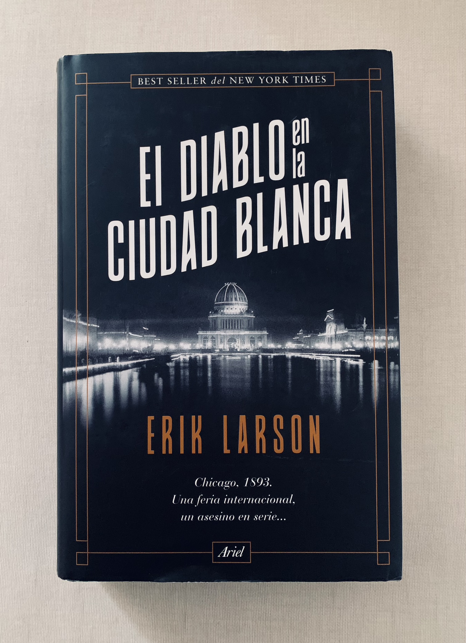 Libro El diablo en la ciudad blanca de Erik Larson